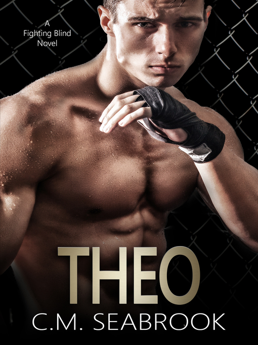 Title details for Theo by C.M. Seabrook - Available